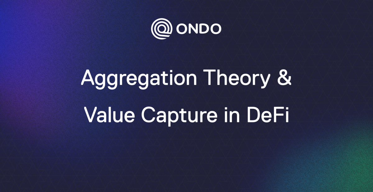 Aggregation Theory & Value Capture in DeFi