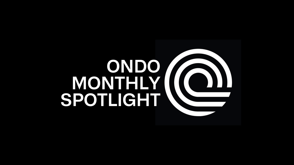 Ondo Monthly Spotlight February 2024
