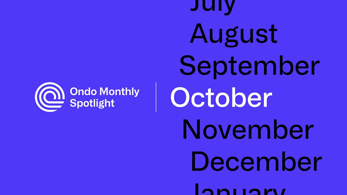 Ondo Monthly Spotlight: October 2024