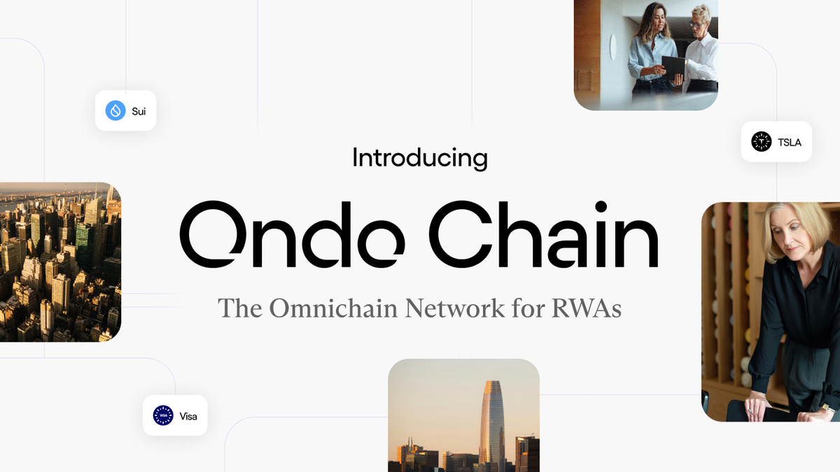 Introducing Ondo Chain: The Omnichain Network for RWAs