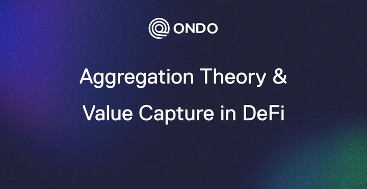 Aggregation Theory & Value Capture in DeFi