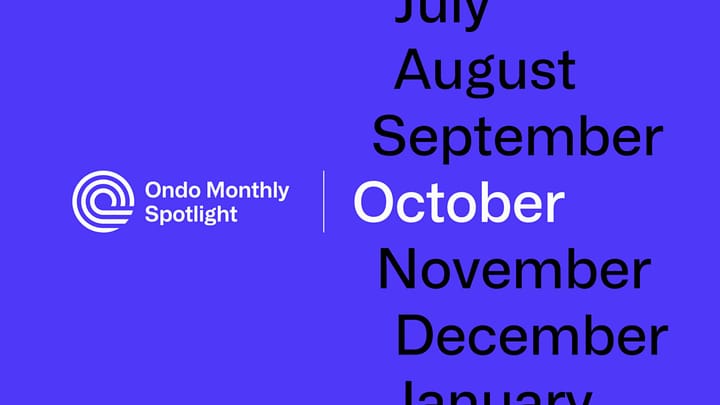 Ondo Monthly Spotlight: October 2024