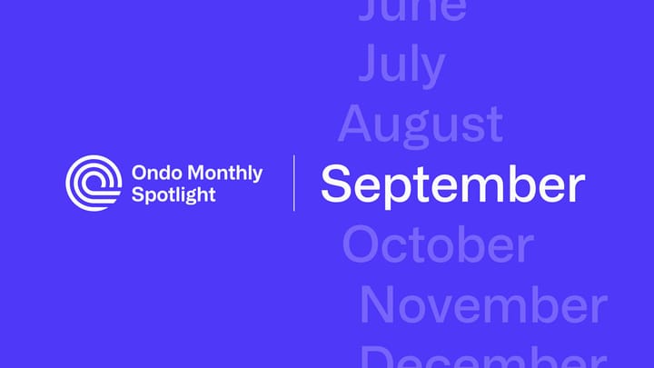 Ondo Monthly Spotlight: September 2024