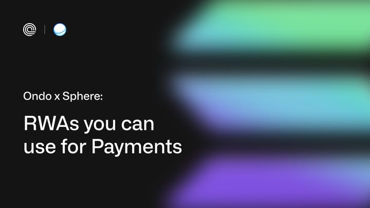 RWAs You Can Use For Payments: USDY on Sphere