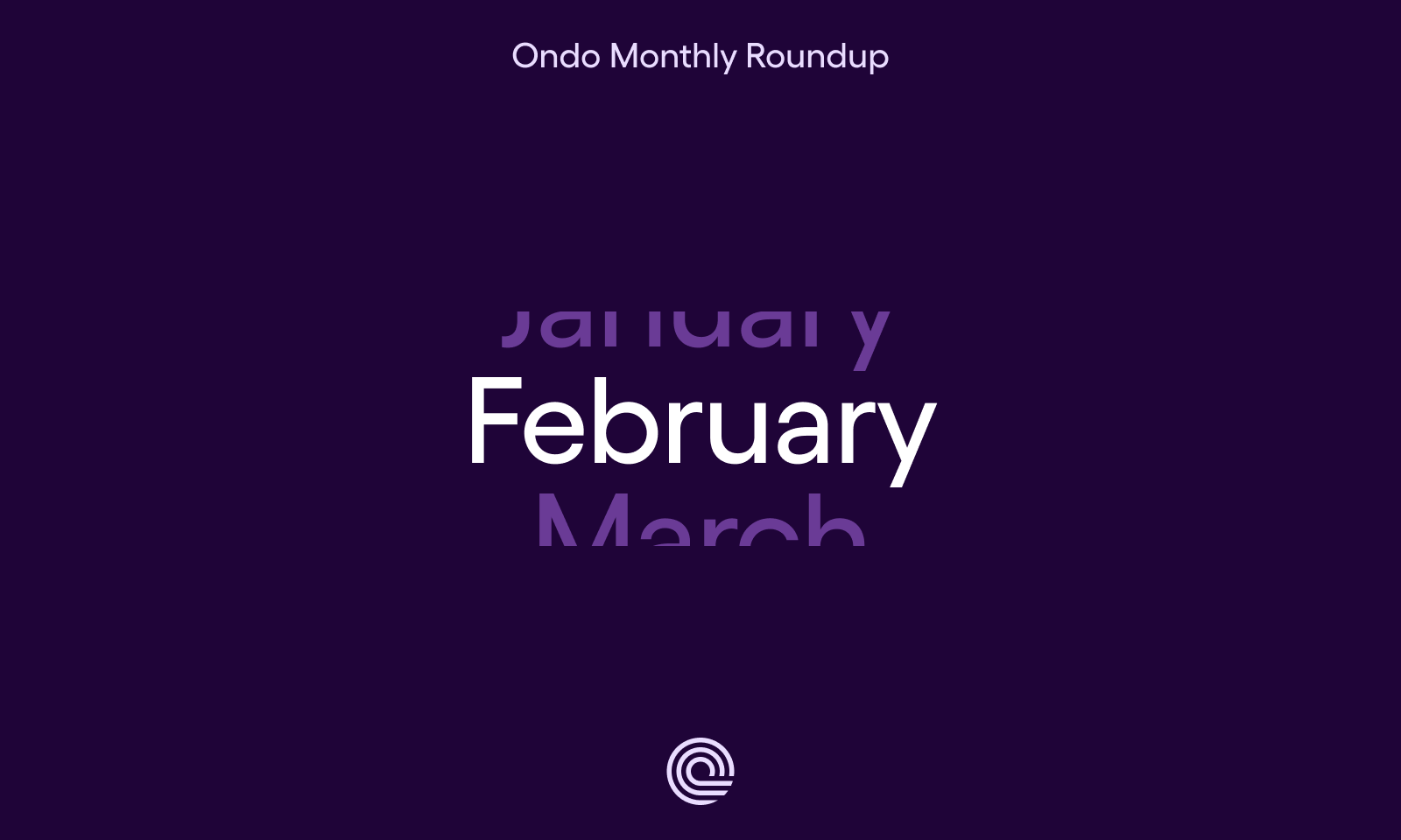 Ondo Monthly Spotlight: February 2025